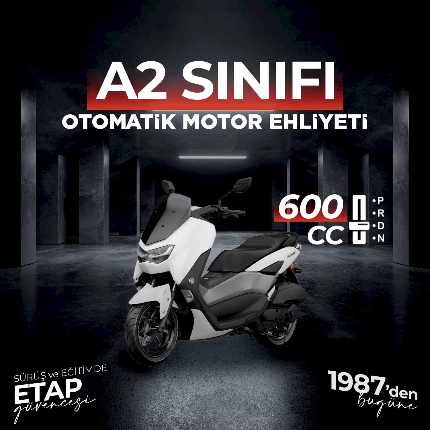 A2 Sınıfı Otomatik Motor Ehliyeti